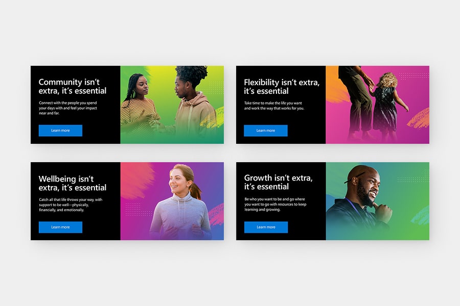 Benefit ads showcase a range of employee demographics, all alongside copy talking about why various benefits are not extra but essential.